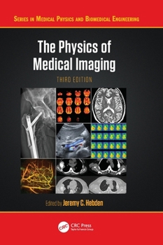 Hardcover The Physics of Medical Imaging Book