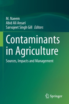Paperback Contaminants in Agriculture: Sources, Impacts and Management Book