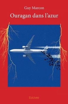 Paperback Ouragan dans l'azur [French] Book