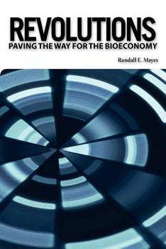 Paperback Revolutions: Paving the Way for the Bioeconomy Book