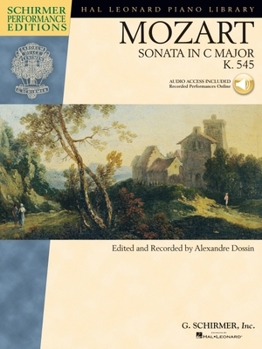 Paperback Mozart: Piano Sonata in C Major, K.545 Schirmer Performance Editions Book/Online Audio Book