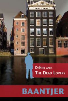 Paperback Dekok and the Dead Lovers Book