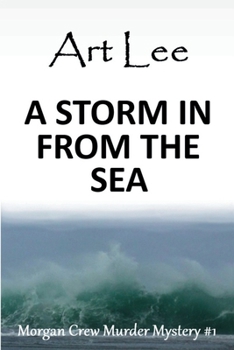 Paperback A Storm In From The Sea Book