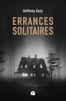 Paperback Errances solitaires [French] Book