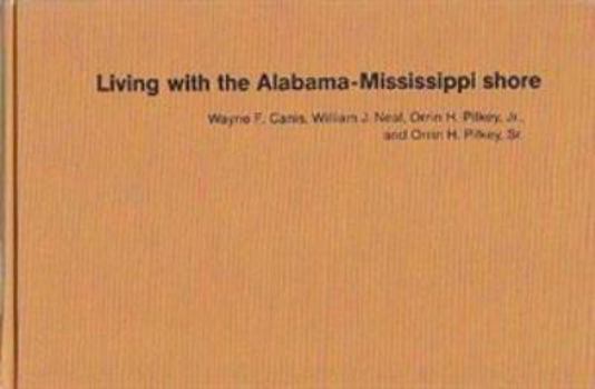 Hardcover Living with the Alabama/Mississippi Shore Book
