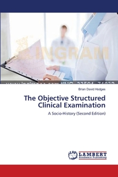 Paperback The Objective Structured Clinical Examination Book