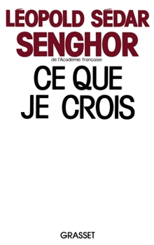 Paperback Ce que je crois [French] Book