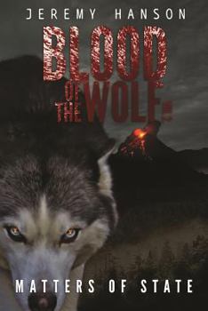 Paperback Blood of The Wolf: Matters of State Book