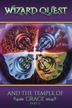 Paperback Wizard Quest And The Temple of Grace (Part C) Book
