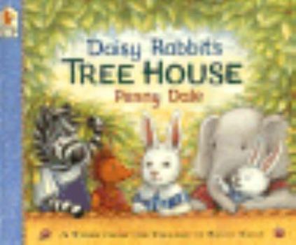 Paperback Daisy Rabbit's Tree House Book