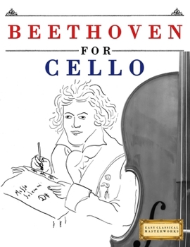 Paperback Beethoven for Cello: 10 Easy Themes for Cello Beginner Book