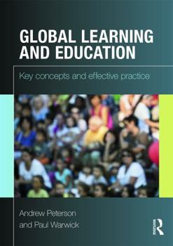 Paperback Global Learning and Education: Key concepts and effective practice Book
