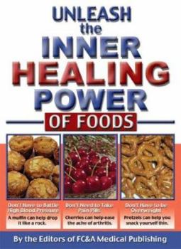 Hardcover Unleash the Inner Healing Power of Foods Book