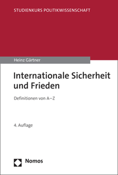 Paperback Internationale Sicherheit Und Frieden: Definitionen Von a - Z [German] Book