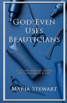 Paperback God Even Uses Beauticians Book