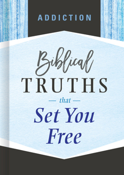 Hardcover Addiction: Biblical Truths That Set You Free Book