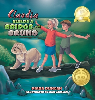 Hardcover Claudia Builds a Bridge for Bruno Book