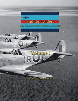 Paperback Fighter Leaders: of the RAF, RAAF, RCAF, RNZAF & SAAF in WW2 Book