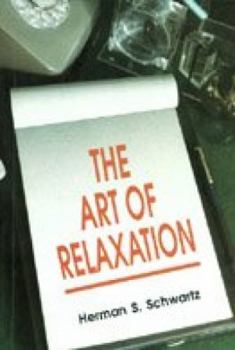The Art Of Relaxation