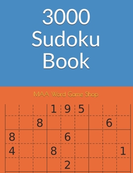 Paperback 3000 Sudoku Book: Gift idea big sudoku puzzles books Book