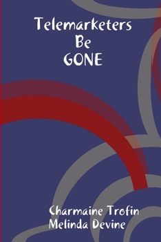 Paperback Telemarketers Be Gone Book
