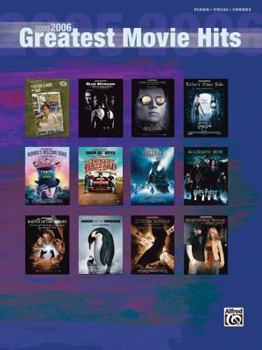 Paperback 2005-2006 Greatest Movie Hits: Piano/Vocal/Chords Book