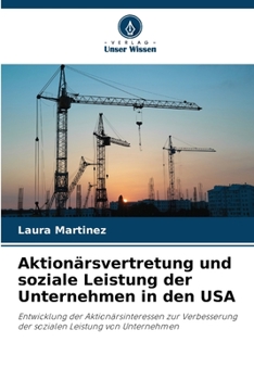 Paperback Aktionärsvertretung und soziale Leistung der Unternehmen in den USA [German] Book