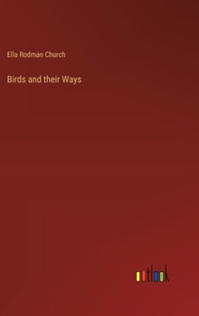 Hardcover Birds and their Ways Book