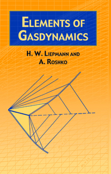 Paperback Elements of Gas Dynamics Book