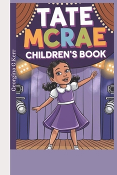 TATE MCRAE CHILDREN'S BOOK: The Story of a Girl with Music in Her Heart