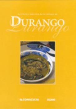 Paperback Durango: Recetas de su Estado [Spanish] Book