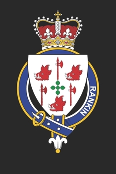 Rankin: Rankin Coat of Arms and Family Crest Notebook Journal (6 x 9 - 100 pages)