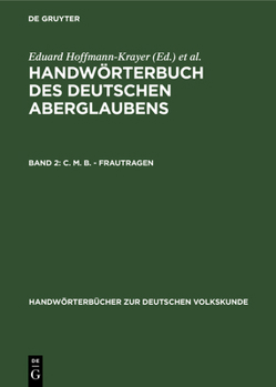 C. M. B. - Frautragen (Handwörterbücher Zur Deutschen Volkskunde)