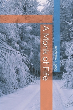 Paperback A Monk of Fife Book