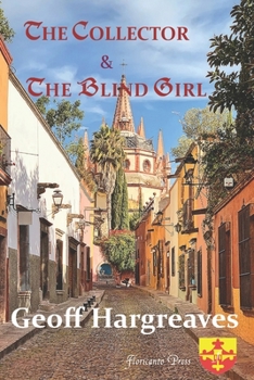 Paperback The Collector and the Blind Girl Book
