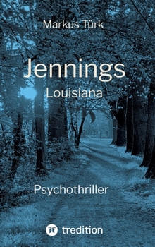 Hardcover Jennings: Louisiana [German] Book
