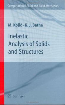 Hardcover Inelastic Analysis of Solids and Structures Book