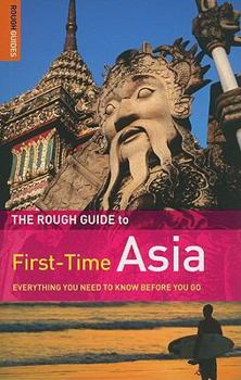Paperback The Rough Guide First-Time Asia Book