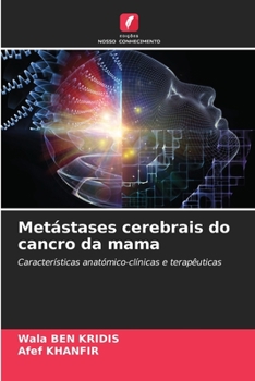 Paperback Metástases cerebrais do cancro da mama [Portuguese] Book