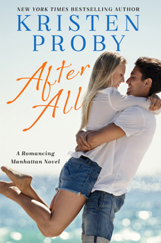 After All: A Romancing Manhattan Novel - Book #3 of the Romancing Manhattan