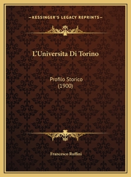L'Universita Di Torino: Profilo Storico