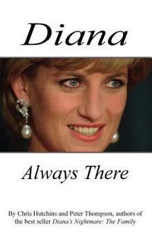 Hardcover Diana Always There Book