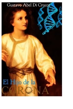 Paperback El Hijo de la Corona [Spanish] Book