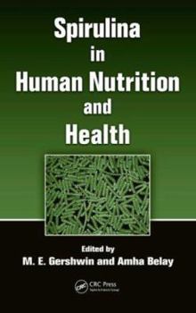 Hardcover Spirulina in Human Nutrition and Health Book