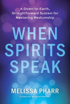 Paperback When Spirits Speak Book