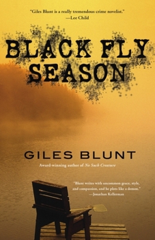 Blackfly Season - Book #3 of the John Cardinal and Lise Delorme Mystery
