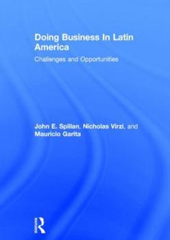Hardcover Doing Business In Latin America: Challenges and Opportunities Book