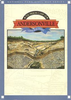 The prison camp at Andersonville (Civil War series)