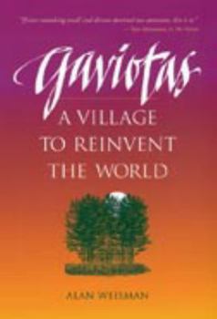 Paperback Gaviotas: A Village to Reinvent the World Book