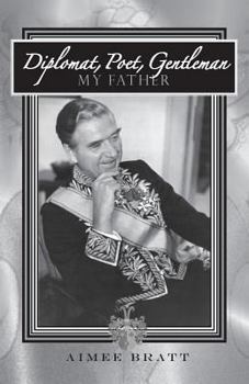 Paperback Diplomat, Poet, Gentleman - My Father Book